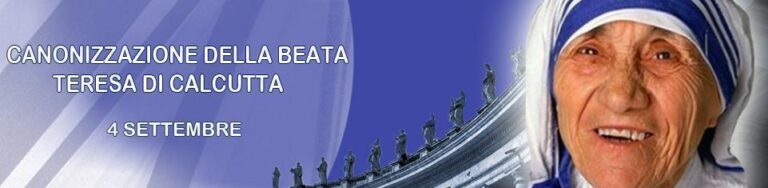 canonizzazione MADRE TERESA CALCUTTA canonizzazione MADRE TERESA CALCUTTA