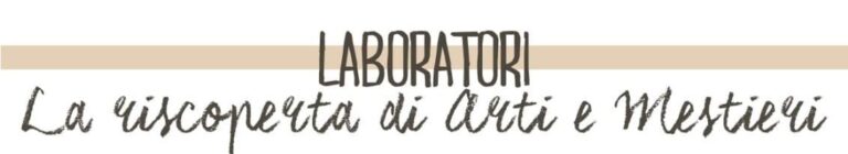 laboratori la riscoperta di arti e mestieri
